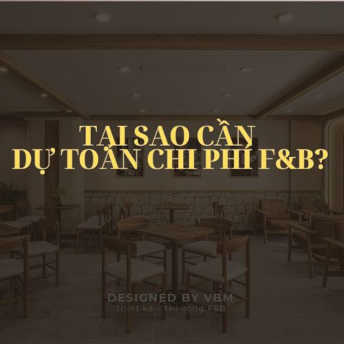 tai-sao-can-du-toan-chi-phi-fnb